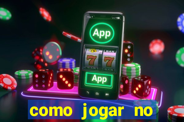 como jogar no tigre sem depositar